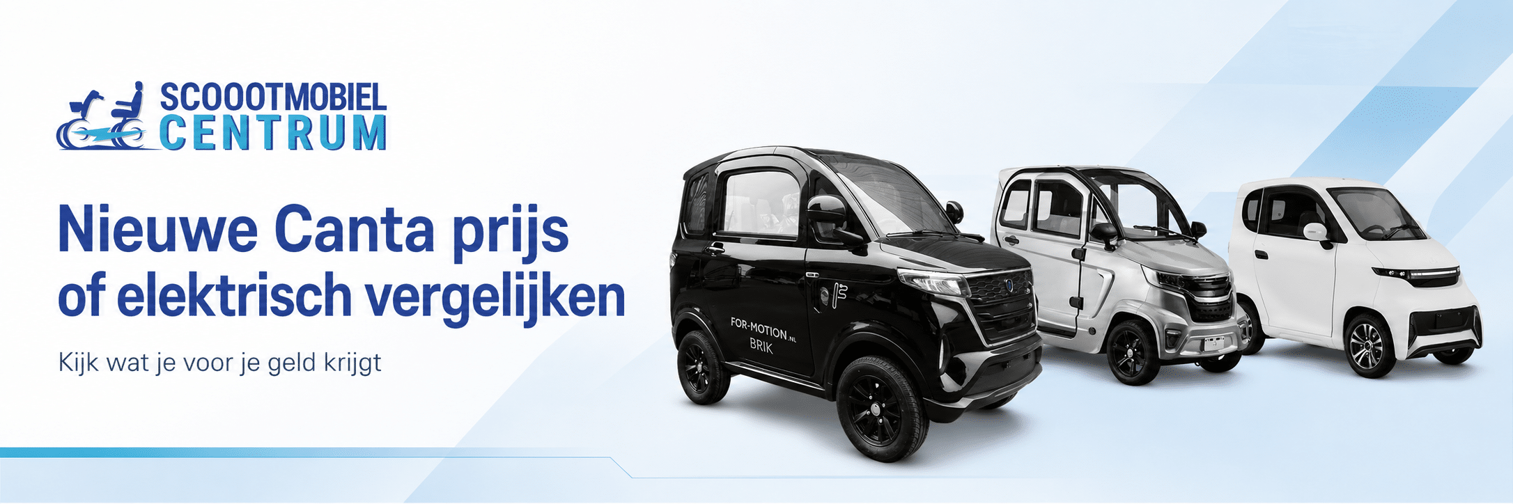 Nieuwe Canta prijs vergelijken met elektrische gesloten modellen zoals Dike, Brik en MOVE E4