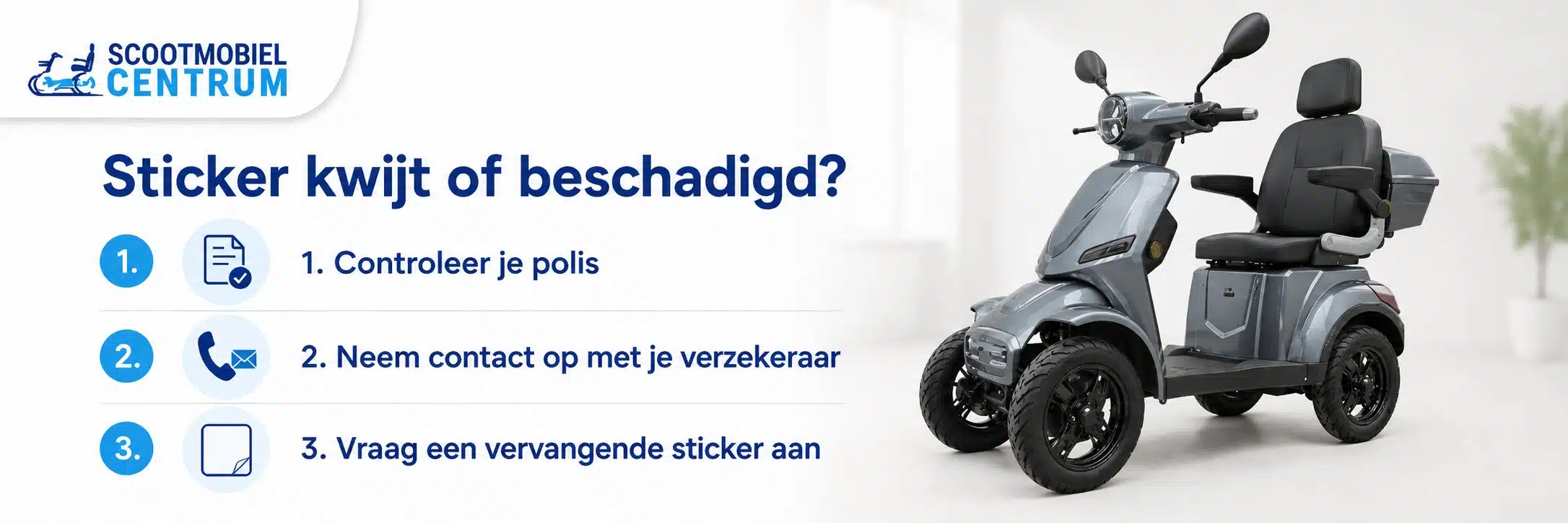 Nieuwe verzekeringssticker voor een scootmobiel aanvragen