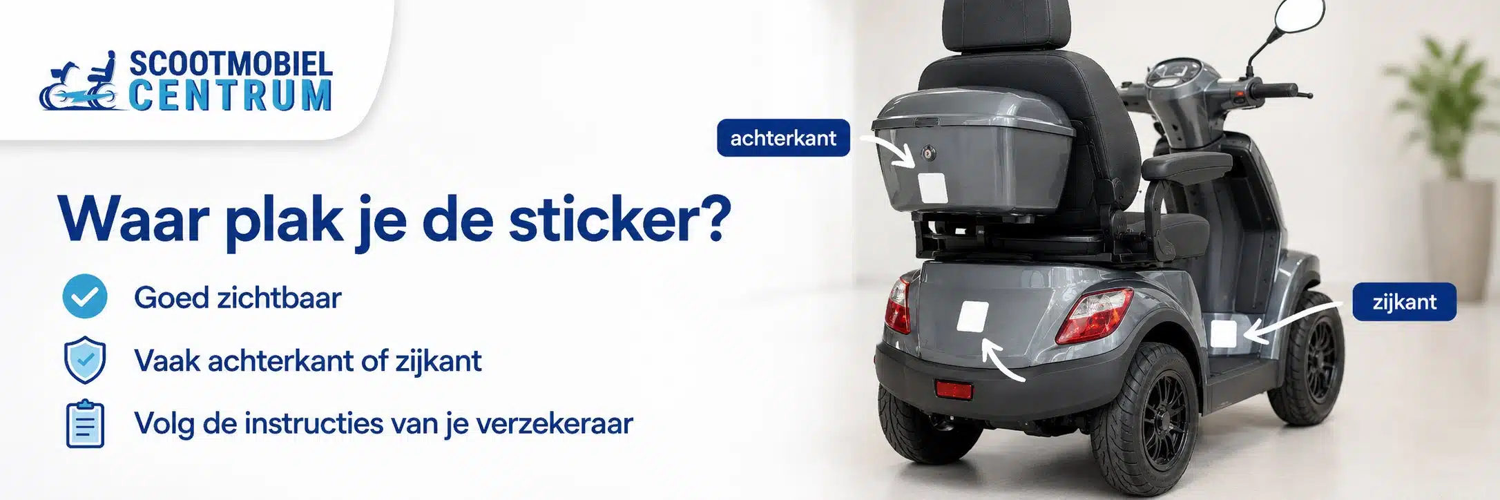 Waar je de verzekeringssticker op een scootmobiel plakt
